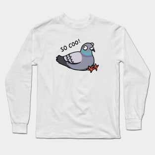 So coo pigeon Long Sleeve T-Shirt